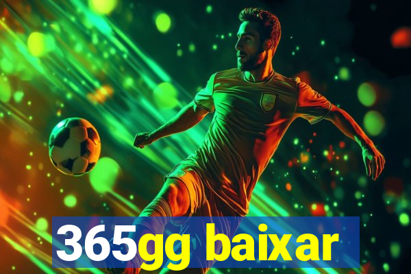 365gg baixar